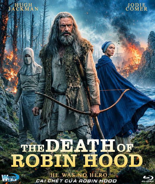 B6957.The Death of Robin Hood 2026  CÁI CHẾT CỦA ROBIN HOOD  2D25G  (DTS-HD MA 7.1 - ATMOS 5.1)